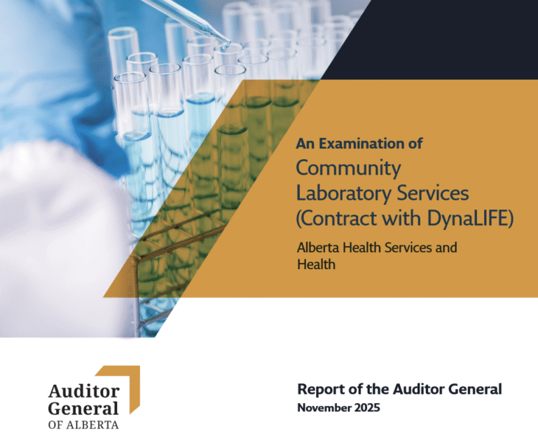 Auditor General Blasts Alberta’s Failed DynaLIFE Lab Deal for Costly Oversight Breakdowns